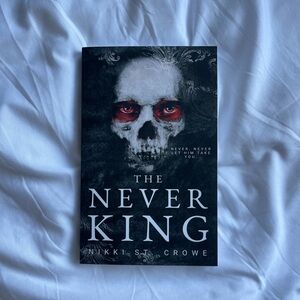 The Never King by Nikki St. Crowe